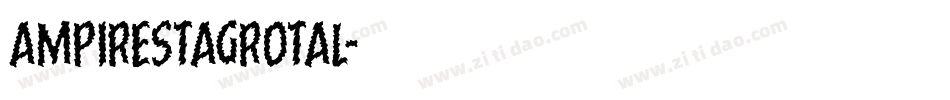 ampirestagrotal字体转换