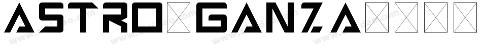 Astro-Ganza字体转换