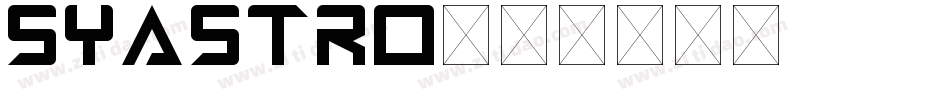 Syastro字体转换