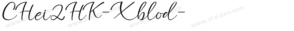 CHei2HK-Xblod字体转换