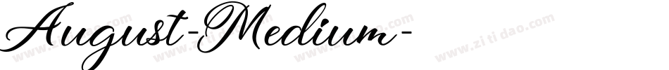 August-Medium字体转换