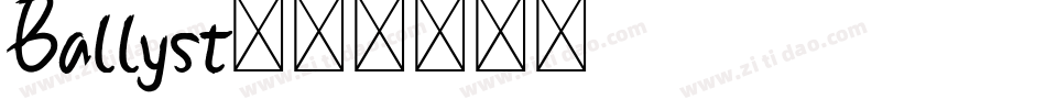 Ballyst字体转换