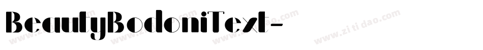 BeautyBodoniText字体转换