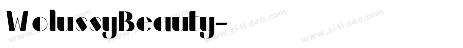 WolussyBeauty字体转换