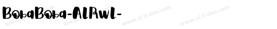 BobaBoba-ALRwL字体转换