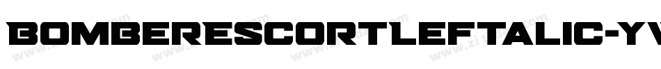 BomberEscortLeftalic-ywLl2字体转换