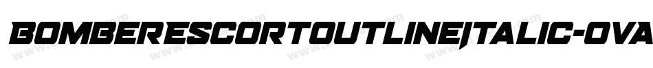 BomberEscortOutlineItalic-OVAW8字体转换