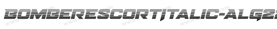 BomberEscortItalic-ALG22字体转换