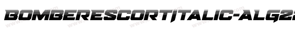 BomberEscortItalic-ALG22字体转换