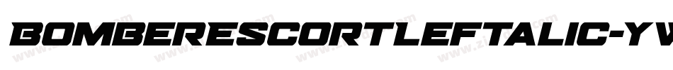 BomberEscortLeftalic-ywLl2字体转换