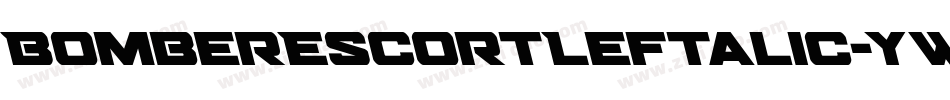 BomberEscortLeftalic-ywLl2字体转换