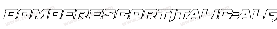 BomberEscortItalic-ALG22字体转换