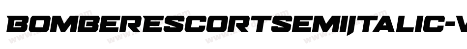 BomberEscortSemiItalic-VGzp6字体转换