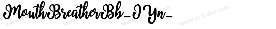 MouthBreatherBb-JYn字体转换