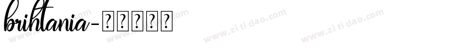 brihtania字体转换