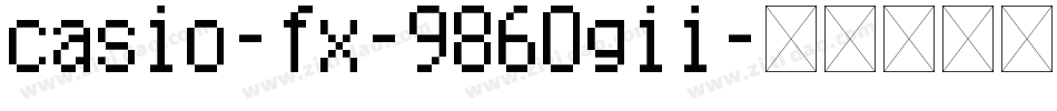 casio-fx-9860gii字体转换