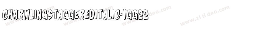 CharmlingStaggeredItalic-1GG22字体转换