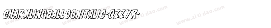 CharmlingBalloonItalic-qZZYr字体转换