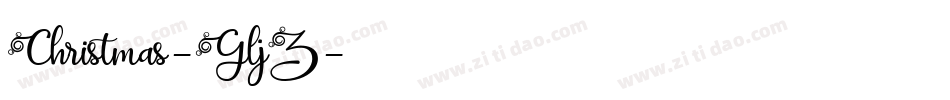 Christmas-GljZ字体转换