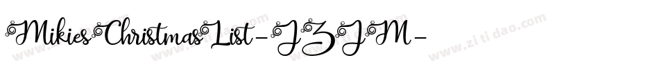 MikiesChristmasList-JZJM字体转换