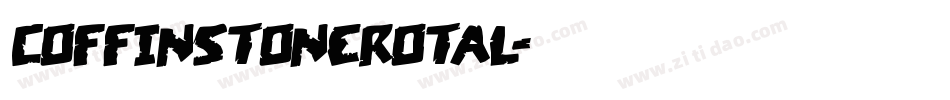 coffinstonerotal字体转换