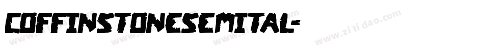 coffinstonesemital字体转换
