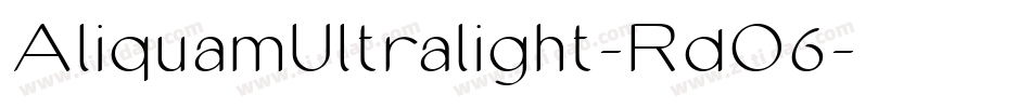 AliquamUltralight-RdO6字体转换