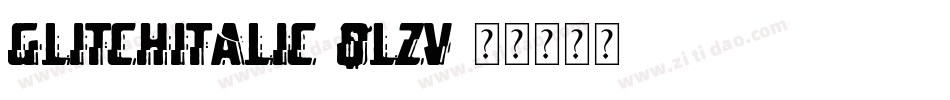 GlitchItalic-qLZV字体转换