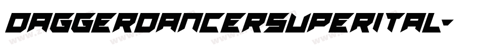 daggerdancersuperital字体转换