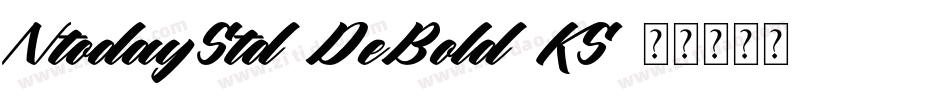 NtodayStd-DeBold-KS字体转换