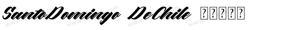 SantoDomingo-DeChile字体转换
