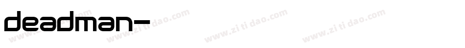 deadman字体转换