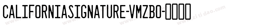 CaliforniaSignature-vmZBO字体转换
