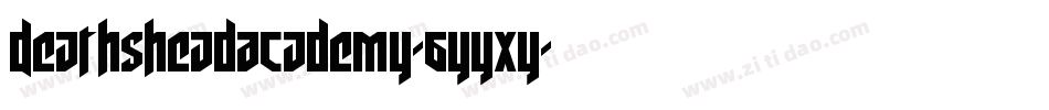 DeathsheadAcademy-6YYxY字体转换