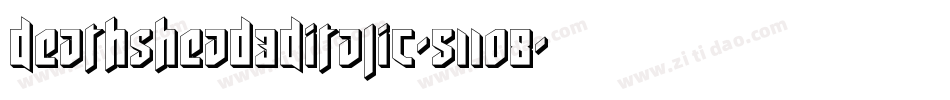 Deathshead3DItalic-511O8字体转换