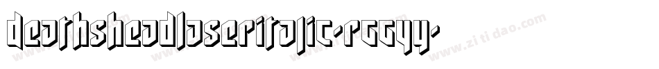 DeathsheadLaserItalic-rgg4y字体转换