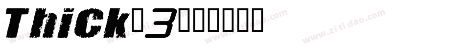 Thick-3字体转换