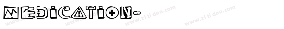 Medication字体转换