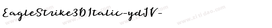 EagleStrike3DItalic-ydJV字体转换