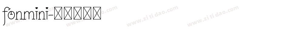 fonmini字体转换