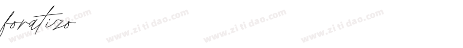 foratizo字体转换