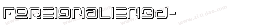 foreignalien3d字体转换
