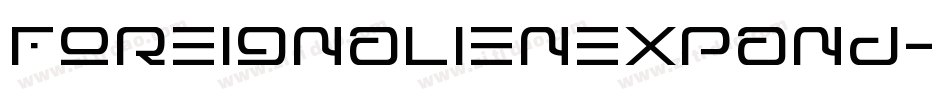 foreignalienexpand字体转换