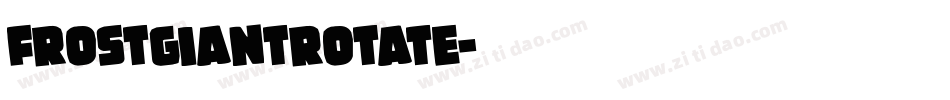 frostgiantrotate字体转换
