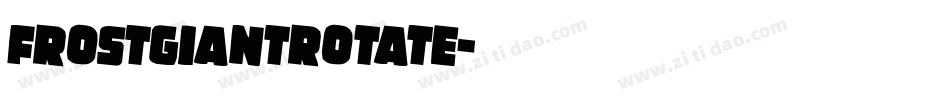 frostgiantrotate字体转换