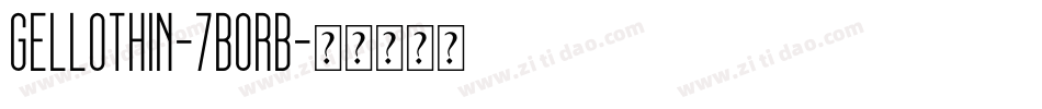 GelloThin-7BORB字体转换