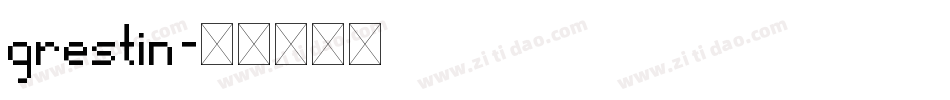 grestin字体转换