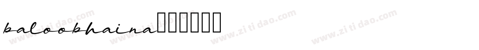 baloobhaina字体转换