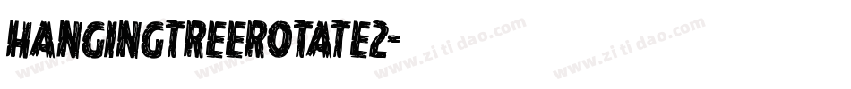 hangingtreerotate2字体转换