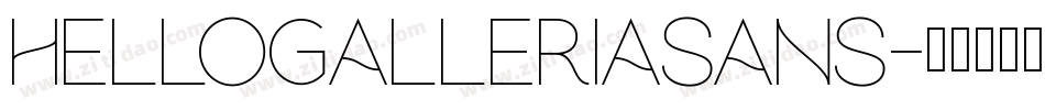 hellogalleriasans字体转换